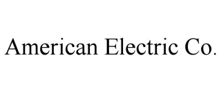 AMERICAN ELECTRIC CO.