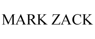 MARK ZACK
