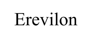 EREVILON