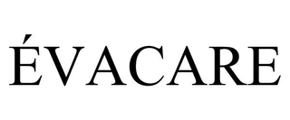 ÉVACARE