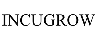 INCUGROW