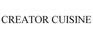 CREATOR CUISINE