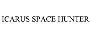 ICARUS SPACE HUNTER