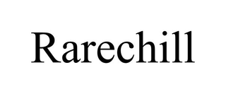 RARECHILL