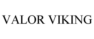 VALOR VIKING