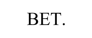 BET.