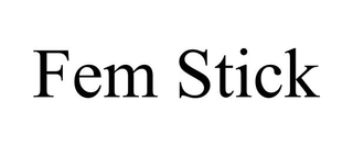 FEM STICK