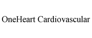 ONEHEART CARDIOVASCULAR