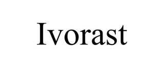 IVORAST