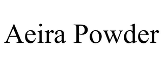 AEIRA POWDER