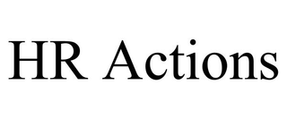 HR ACTIONS