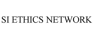 SI ETHICS NETWORK