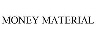 MONEY MATERIAL