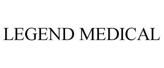 LEGEND MEDICAL