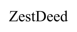 ZESTDEED