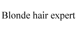 BLONDE HAIR EXPERT