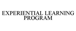 EXPERIENTIAL LEARNING PROGRAM