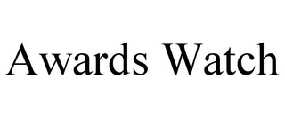 AWARDS WATCH