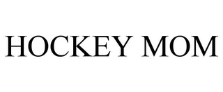 HOCKEY MOM
