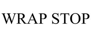 WRAP STOP