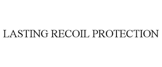 LASTING RECOIL PROTECTION