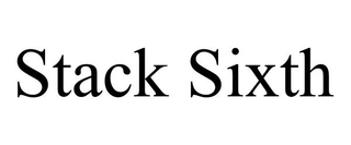 STACK SIXTH