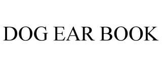DOG EAR BOOK