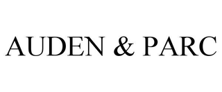 AUDEN & PARC
