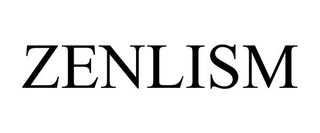 ZENLISM