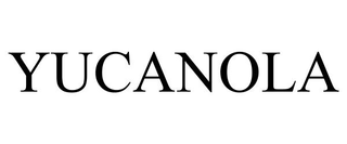 YUCANOLA