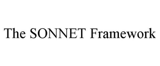 THE SONNET FRAMEWORK