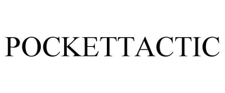 POCKETTACTIC