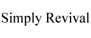 SIMPLY REVIVAL