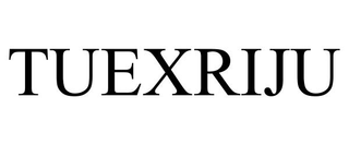 TUEXRIJU