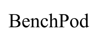 BENCHPOD