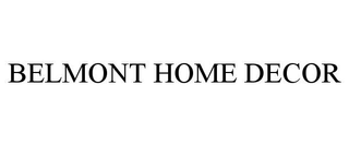 BELMONT HOME DECOR