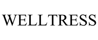 WELLTRESS