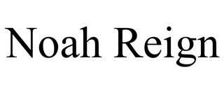 NOAH REIGN