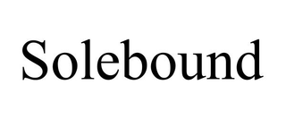 SOLEBOUND