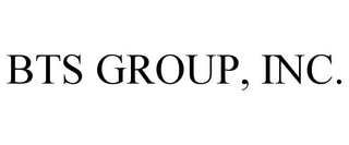 BTS GROUP, INC.