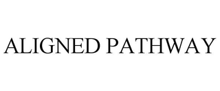 ALIGNED PATHWAY