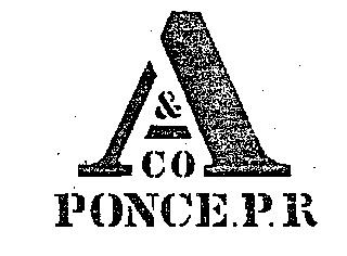 A & CO. PONCE, P.R.