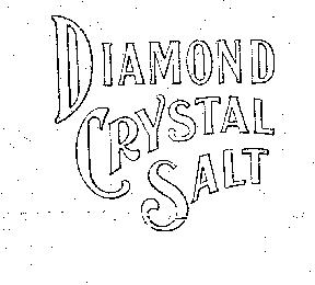 DIAMOND CRYSTAL SALT