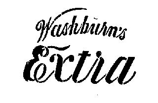 WASHBURN'S EXTRA