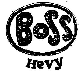 BOSS HEVY