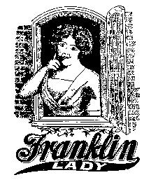 FRANKLIN LADY