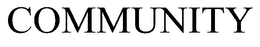 COMMUNITY