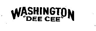 WASHINGTON "DEE CEE"