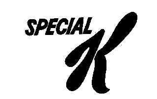 SPECIAL K