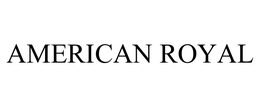 AMERICAN ROYAL